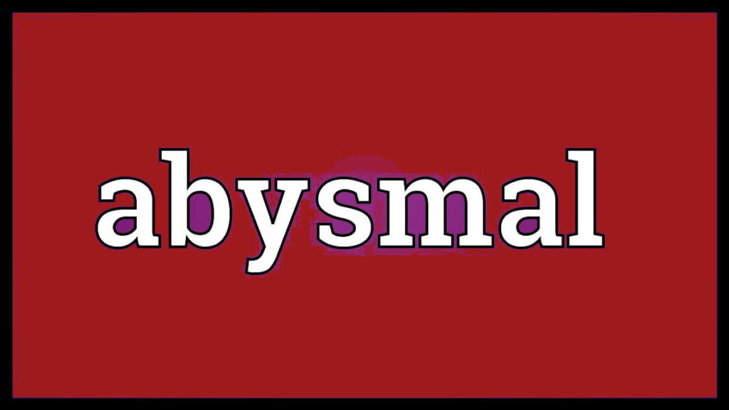 absymal